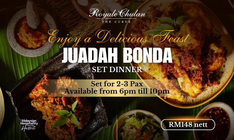 Juadah Bonda Royale Chulan The Curve